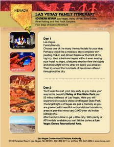 Las vegas Family Itinerary southern Nevada Las Vegas, Valley of Fire, Sand Dunes, River Rafting, and Red Rock Canyons. Four Days of Scenic Adventure