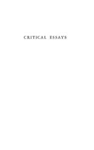 CRITICAL  ESSAYS By the same author: