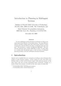 Introduction to Planning in Multiagent Systems Mathijs de Weerdt∗, Delft University of Technology,