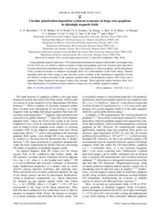 PHYSICAL REVIEW B 85, [removed]Circular polarization dependent cyclotron resonance in large-area graphene in ultrahigh magnetic fields L. G. Booshehri,1,2 C. H. Mielke,2 D. G. Rickel,2 S. A. Crooker,2 Q. Zhang,1 L.