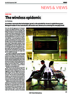 Vol 449|20 September[removed]NEWS & VIEWS COMPUTING  The wireless epidemic