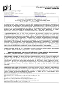 Brigadas Internacionales de Paz Proyecto Honduras Oficina de Coordinación: Via Sacconi 19 Bloque F, Scala C, citofonoRoma, Italia Tel.: (+