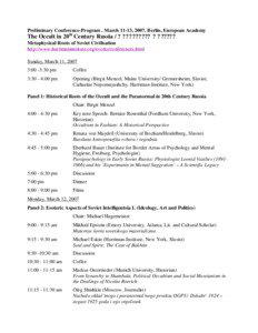 Preliminary Conference-Program . March 11-13, 2007, Berlin, European Academy  The Occult in 20th Century Russia / ? ????????? ? ? ?????