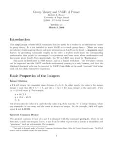 Group Theory and SAGE: A Primer Robert A. Beezer University of Puget Sound c 
2008 CC-A-SA License†