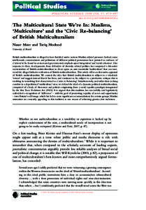 P O L I T I C A L S T U D I E S : VO L 5 7 , 4 7 3 – 4 9 7 doi: j00745.x The Multicultural State We’re In: Muslims, ‘Multiculture’ and the ‘Civic Re-balancing’ of British Multi