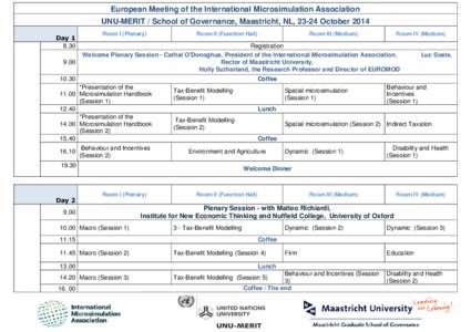 European Meeting of the International Microsimulation Association UNU-MERIT / School of Governance, Maastricht, NL, 23-24 October 2014 Day[removed]