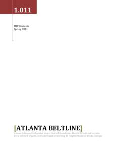 1.011 Project Example, Atlanta BeltLine