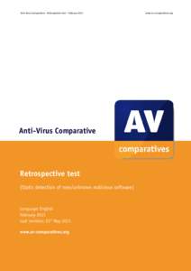 Anti‐Virus Comparative ‐ Retrospective test – February 2011   www.av‐comparatives.org  Anti-Virus Comparative