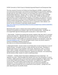 ICPSR Comments on Public Access to Federally­Supported Research and Development Data The Inter­university Consortium for Political and Social Research (ICPSR), a research center and social scienc
