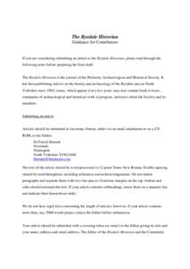 The Ryedale Historian Guidance for Contributors If you are considering submitting an article to the Ryedale Historian, please read through the following notes before preparing the final draft.