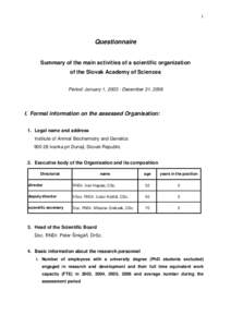 1  Questionnaire Summary of the main activities of a scientific organization of the Slovak Academy of Sciences Period: January 1, December 31, 2006