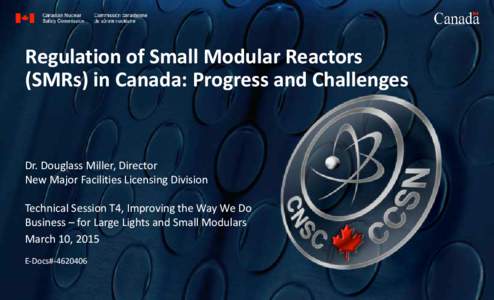 Regulation of Small Modular Reactors (SMRs) in Canada: Progress and Challenges