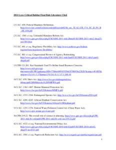 2014 Lynx Critical Habitat Final Rule Literature Cited  2 U.S.C[removed]Federal Mandates Definitions. http://www.law.cornell.edu/uscode/pdf/uscode02/lii_usc_TI_02_CH_17A_SC_II_PA_B _SE_658.pdf 2 U.S.C[removed]et seq. Unfunde