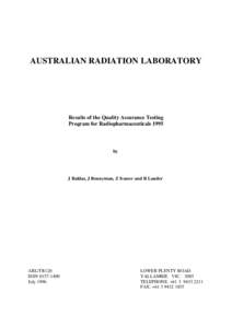 AUSTRALIAN RADIATION LABORATORY  Results of the Quality Assurance Testing Program for Radiopharmaceuticals[removed]by