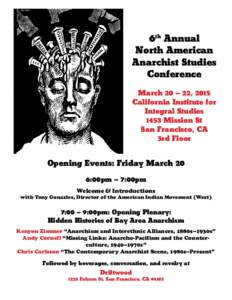 6th Annual  North American Anarchist Studies Conference March 20 – 22, 2015