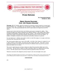 Press Release For Immediate Release October 8, 2015 Open House Success