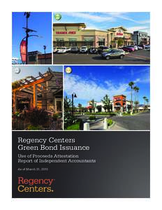 Regency Centers Green Bond Issuance Use of Proceeds Attestation Report of Independent Accountants As of March 31, 2015