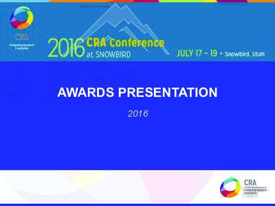 AWARDS PRESENTATION 2016 CRA DISTINGUISHED SERVICE AWARD  CRA DISTINGUISHED SERVICE AWARD