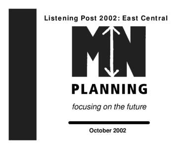 Listening Post 2002: East Central  focusing on the future October 2002  Projected population growth rate 2000 to 2010