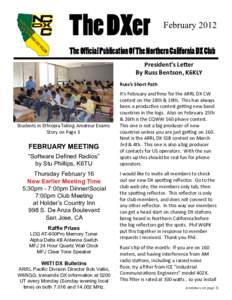 The DXer  February 2012 The Official Publication Of The Northern California DX Club President’s Letter