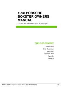 1998 PORSCHE BOXSTER OWNERS MANUAL 4 Aug, 2016 | PDF-IPUB51PBOM12 | Pages: 35 | Size 1,619 KB  TABLE OF CONTENT