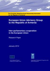 The European Neighbourhood Partnership Instrument for the Republic of Armenia European Union Advisory Group to the Republic of Armenia