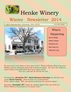 Henke Winery Winter Newsletter[removed]Harrison Ave. Cincinnati, Ohio[removed]9463