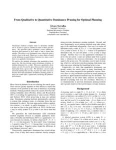 From Qualitative to Quantitative Dominance Pruning for Optimal Planning ´ Alvaro Torralba  Saarland University