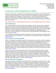 Special education in the United States / Disability / 101st United States Congress / Americans with Disabilities Act / Law / Health / Disability rights / Rehabilitation Act / Accessibility / Easter Seals / Equal employment opportunity / Job Accommodation Network