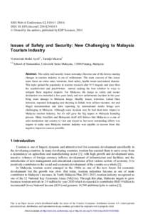 SHS Web of Conferences 12, DOI: shsconf  C Owned by the authors, published by EDP Sciences, 2014  Issues of Safety and Security: New Challenging to Malaysia