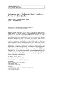 Noname manuscript No. (will be inserted by the editor) An Empirical Study of the Impact of Modern Code Review Practices on Software Quality Shane McIntosh · Yasutaka Kamei · Bram