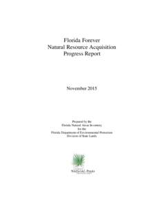 Florida Forever Natural Resource Acquisition Progress Report November 2015