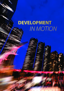 DEVELOPMENT  IN MOTION EXECUTIVE MANAGEMENT’S REPORT