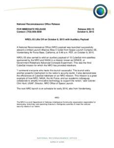 National Reconnaissance Office Release FOR IMMEDIATE RELEASE Contact: (Release #03-15 October 8, 2015