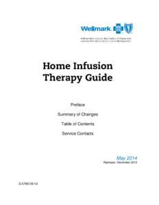 Home Infusion Therapy Guide Preface Summary of Changes Table of Contents Service Contacts