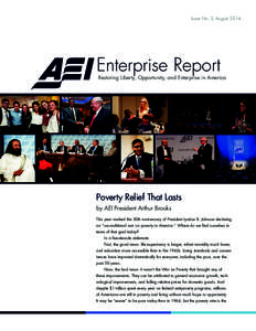 Issue No. 3, August[removed]Enterprise Report Restoring Liberty, Opportunity, and Enterprise in America