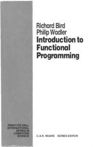 Richard Bird Philip Wadler Introduction to Functional Programming