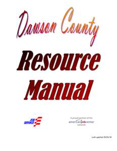 Last updated[removed]  Dawson County Resource Manual developed and maintained by: Glendive Job Service