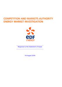 COMPETITION AND MARKETS AUTHORITY ENERGY MARKET INVESTIGATION _____________________________________ Response to the Statement of Issues _____________________________________