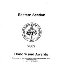 Eastern SectionHonors and Awards Presented at the 38th Annual Meeting of the Eastern Section AAPG Evansville, Indiana