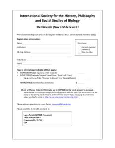 International	
  Society	
  for	
  the	
  History,	
  Philosophy	
   and	
  Social	
  Studies	
  of	
  Biology	
   	
   Membership	
  (New	
  and	
  Renewals)	
   	
  