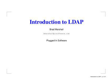 Internet protocols / Internet / Network architecture / Lightweight Directory Access Protocol / Directory information tree / LDAP Data Interchange Format / X.500 / OpenLDAP / Json2Ldap / Directory services / Internet standards / Computing