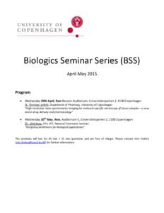 Biologics Seminar Series (BSS) April-May 2015 Program 