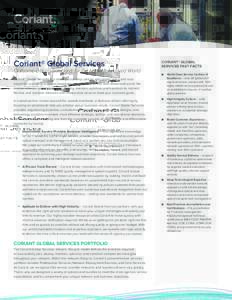 SERVICES OVERVIEW  Coriant® Global Services Outcome-Based Solutions for the New Networked World Coriant® Global Services is a strategic business partner with global reach and local expertise, providing outcome-based se