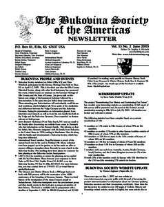 The Bukovina Society of the Americas NEWSLETTER Vol. 15 No. 2 June[removed]P.O. Box 81, Ellis, KS[removed]USA