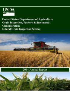United States Department of Agriculture Grain Inspection, Packers & Stockyards Administration Federal Grain Inspection ServiceAnnual Report