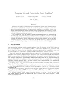 Designing Network Protocols for Good Equilibria∗ Ho-Lin Chen† Tim Roughgarden‡  Gregory Valiant§
