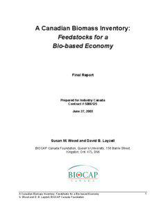 A Canadian Biomass Inventory: Feedstocks for a Bio-based Economy