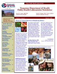 Your Public Health Laboratories!  Tennessee Department of Health Public Health Laboratories Newsletter Susan R. Cooper, MSN, RN Commissioner of Health