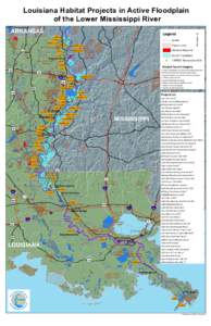 Louisiana Habitat Projects in Active Floodplain of the Lower Mississippi River Legend LA47 LA1